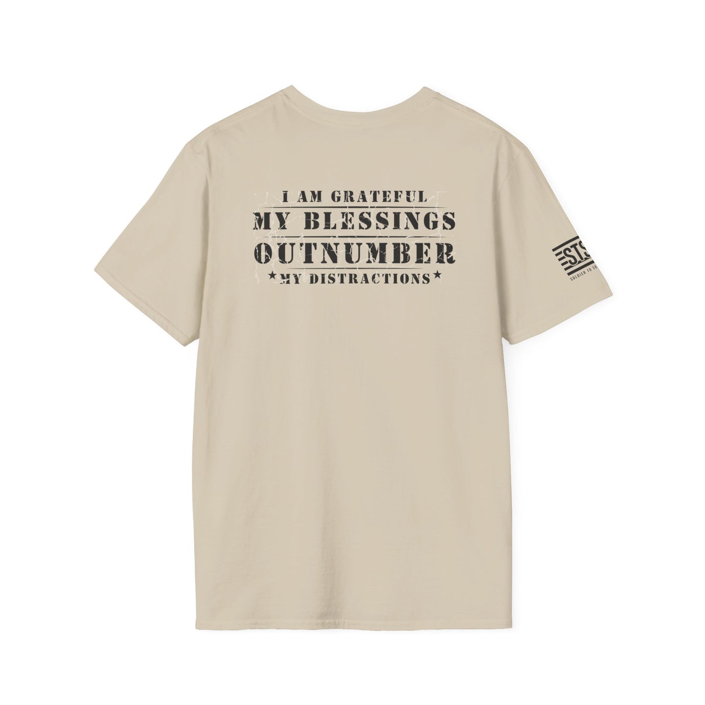 Soldier to Soldier Grateful Heart T-Shirt — “My Blessings Outnumber My Distractions” Inspirational Tee Shirt