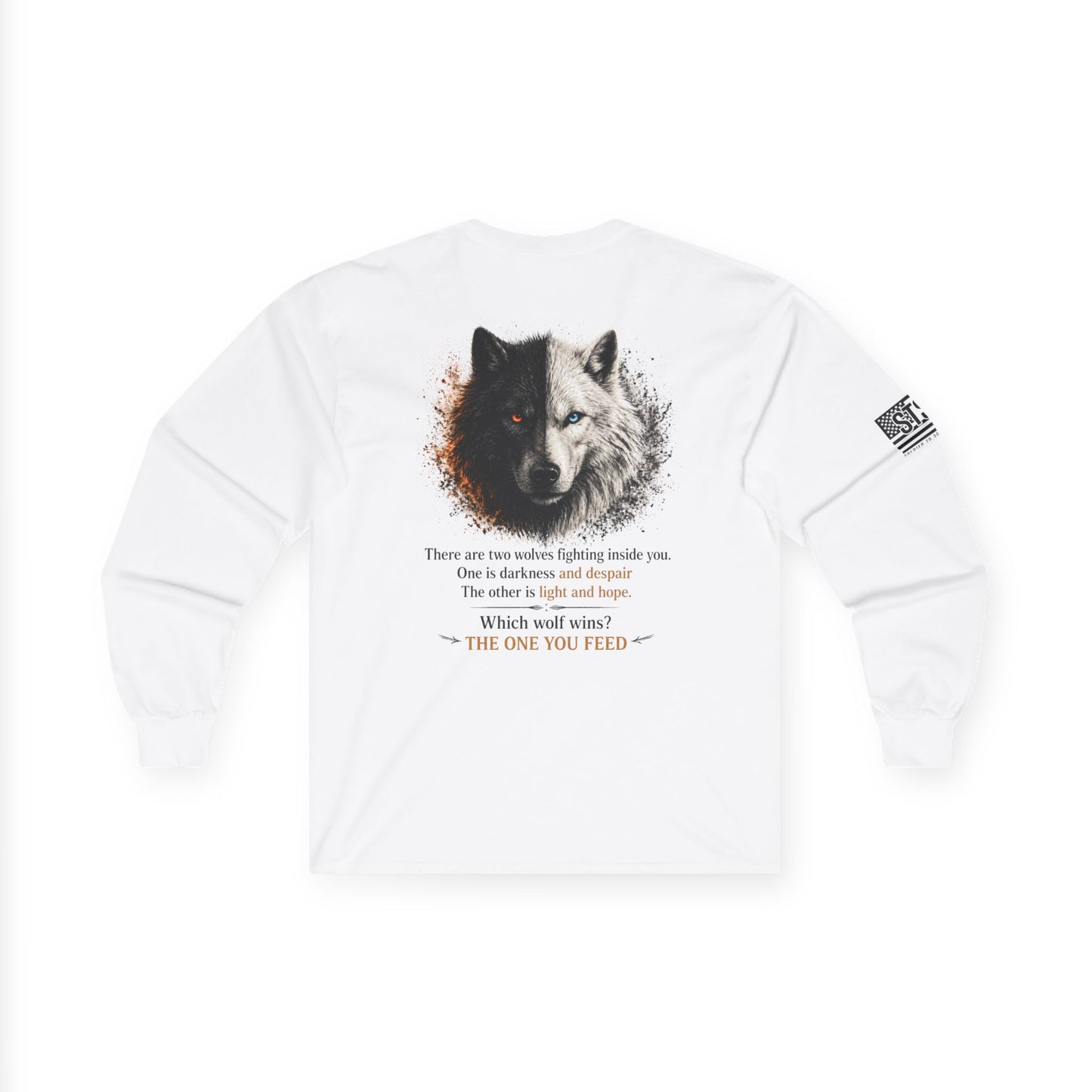 Wolf “The One You Feed” Mental Health Awareness Long Sleeve Tee | Veteran & Military Motivational Shirt | PTSD Resilience Wolf Graphic Apparel
