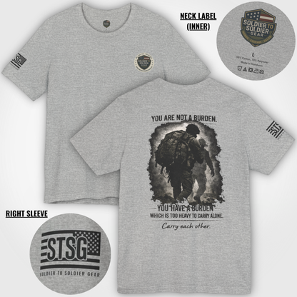 You Are Not a Burden Shirt | Veteran Mental Health Support Tee