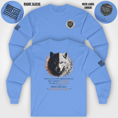 Wolf “The One You Feed” Mental Health Awareness Long Sleeve Tee | Veteran & Military Motivational Shirt | PTSD Resilience Wolf Graphic Apparel
