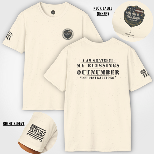 Soldier to Soldier Grateful Heart T-Shirt — “My Blessings Outnumber My Distractions” Inspirational Tee Shirt