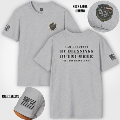 Soldier to Soldier Grateful Heart T-Shirt — “My Blessings Outnumber My Distractions” Inspirational Tee Shirt
