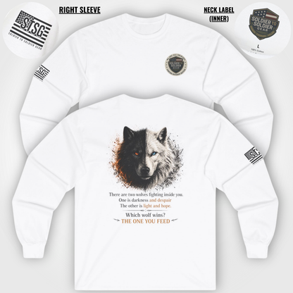 Wolf “The One You Feed” Mental Health Awareness Long Sleeve Tee | Veteran & Military Motivational Shirt | PTSD Resilience Wolf Graphic Apparel